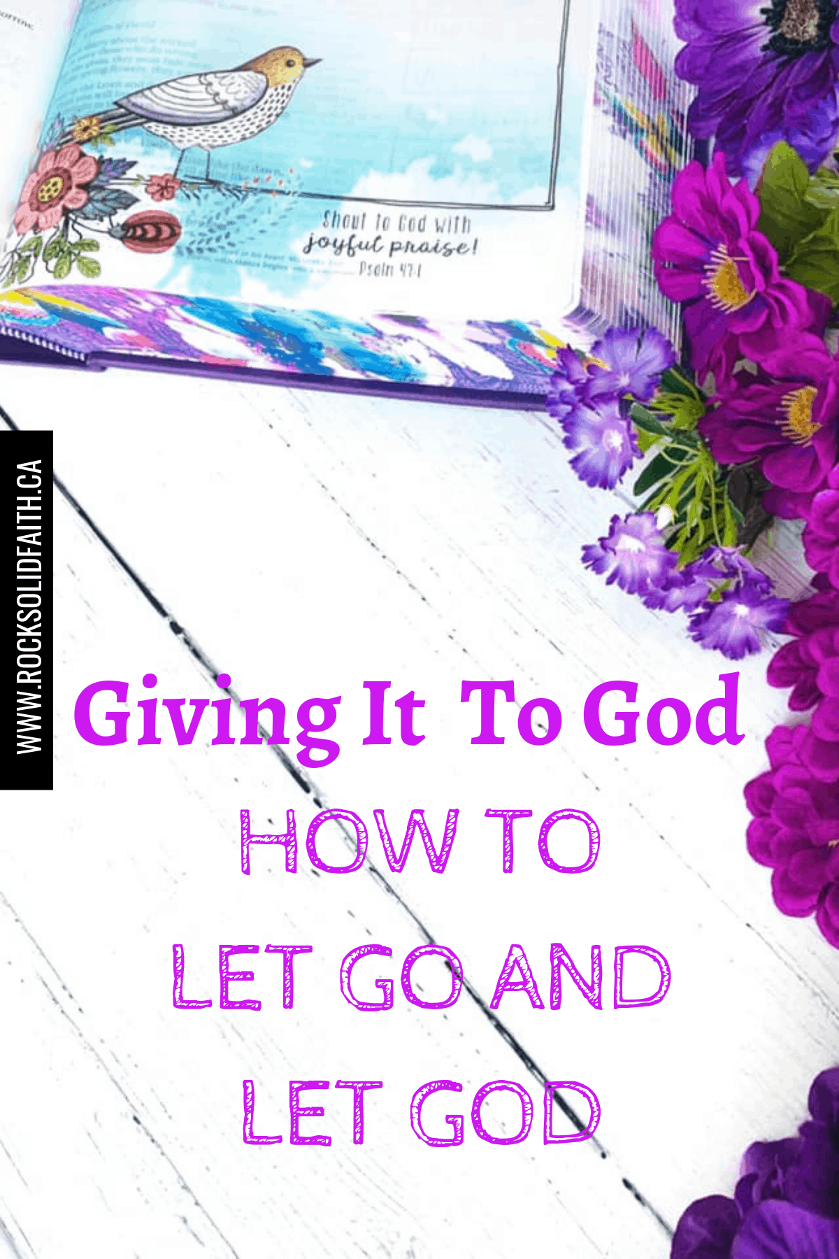 GIVING IT TO GOD: How to let go and let god