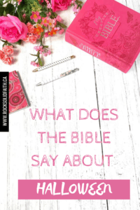 Is Celebrating Halloween A Sin? What Does The Bible Say About Halloween